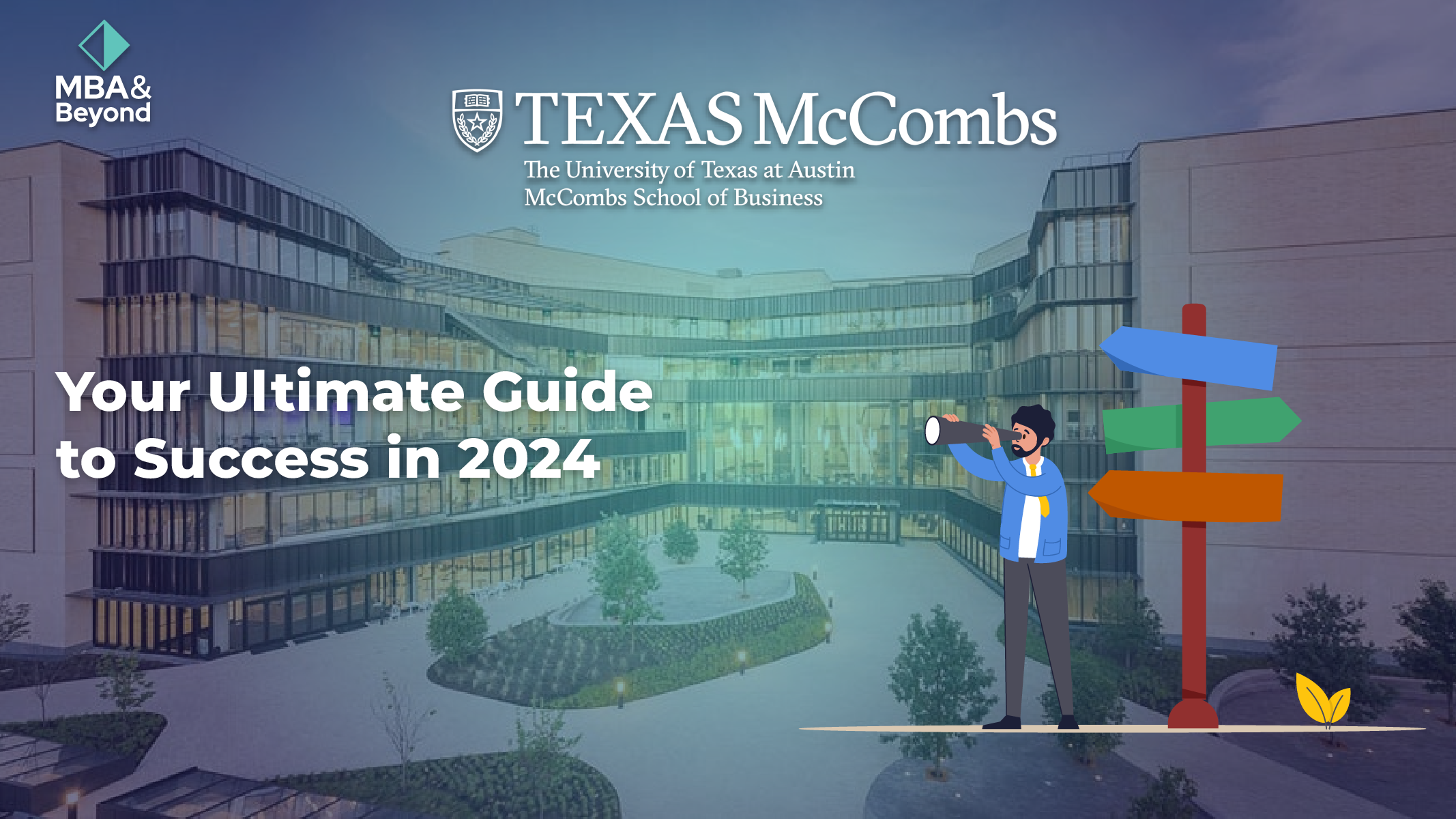 Mccombs Mba Your Ultimate Guide To Success In 2025 Mba Beyond Mccombs Mba Your Ultimate Guide To Success In 2025 Mba Beyond